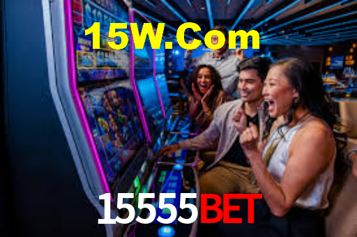 15555Bet,15555Bet.Com